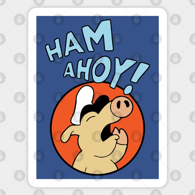 Ham Ahoy! Mascot Sticker by lilmousepunk